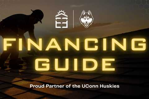 Roofing Financing Guide - Everlast Energy & Roofing