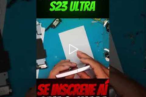 Troca de tela do S23 Ultra: reparo completo e satisfatório