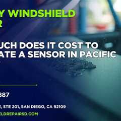 How much does it cost to calibrate a sensor in Pacific Beach?