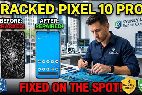 Cracked Google Pixel 10 Pro Screen Replacement – Fast On-the-Spot Repair in Sydney
