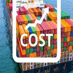 Understanding the Costs of Cargo Shipping: A Comprehensive Breakdown