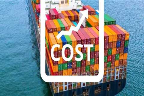 Understanding the Costs of Cargo Shipping: A Comprehensive Breakdown