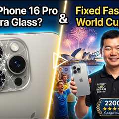 Broken iPhone 16 Pro Camera Outer Glass Replacement: Who Can Fix It During World Cup 2026 in Sydney?