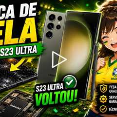 Troca de Tela do Galaxy S23 Ultra: O Conserto Mais Difícil Vale a Pena? 😱📱